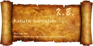 Katula Bertalan névjegykártya